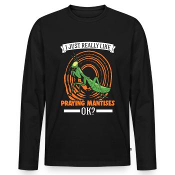 Praying Mantis Gift Mantis Mantis Mantis Fangschrecke - Men's Premium Organic Long Sleeve Shirt - black - Front - Nico (187cm)
