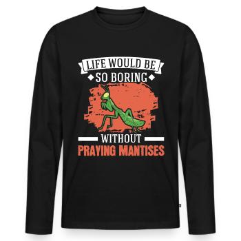Praying Mantis Gift Mantis Mantis Mantis Fangschrecke - Men's Premium Organic Long Sleeve Shirt - black - Front - Nico (187cm)