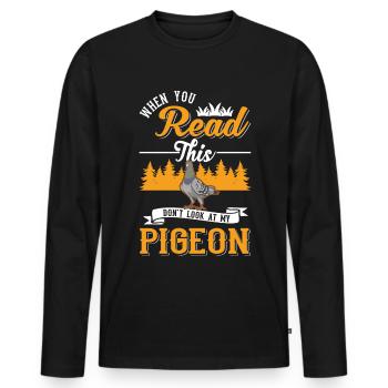 Pigeon Cadeau Pigeon Colombier Plus Chic Pigeon Voyageur - T-shirt manches longues Premium bio Homme - noir - Devant - Nico (187cm)