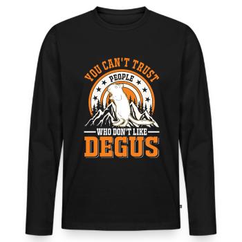 Vous ne pouvez pas faire confiance aux gens qui n’aiment pas Degus - T-shirt manches longues Premium bio Homme - noir - Devant - Nico (187cm)