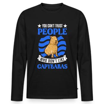 You can't trust people who don't like Capybaras - Männer Premium Bio Langarmshirt - Schwarz - Vorne - Nico (187cm)
