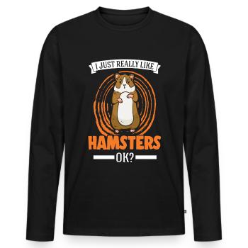 I just really like Hamsters Goldhamster Hamster - Männer Premium Bio Langarmshirt - Schwarz - Vorne - Nico (187cm)