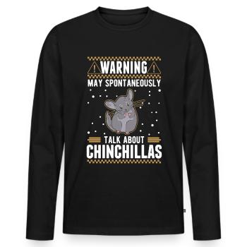 May spontaneously talk about Chinchillas - Männer Premium Bio Langarmshirt - Schwarz - Vorne - Nico (187cm)