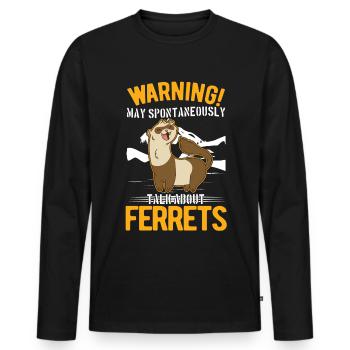 May spontaneously talk about Ferrets Frettchen - Men's Premium Organic Long Sleeve Shirt - black - Front - Nico (187cm)