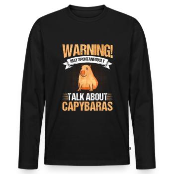 May spontaneously talk about Capybaras - Männer Premium Bio Langarmshirt - Schwarz - Vorne - Nico (187cm)