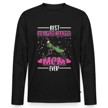 Best Praying Mantis Mom Ever Gottesanbeterin - Männer Premium Bio Langarmshirt - Schwarz - Vorne - Nico (187cm)