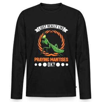 Praying Mantis Gift Mantis Mantis Mantis Fangschrecke - Men's Premium Organic Long Sleeve Shirt - black - Front - Nico (187cm)