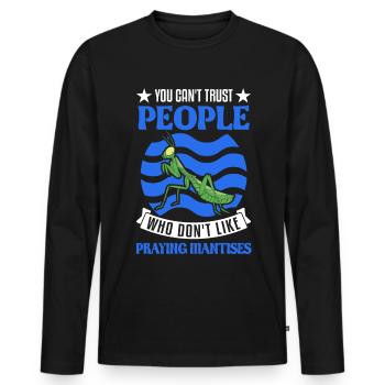Praying Mantis Gift Mantis Mantis Mantis Fangschrecke - Men's Premium Organic Long Sleeve Shirt - black - Front - Nico (187cm)