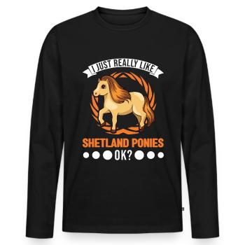 I just really like Shetland Ponies Shetty - Männer Premium Bio Langarmshirt - Schwarz - Vorne - Nico (187cm)