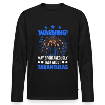 May spontaneously talk about Tarantulas Tarantel - Männer Premium Bio Langarmshirt - Schwarz - Vorne - Nico (187cm)