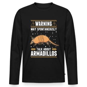 May spontaneously talk about Armadillos - Männer Premium Bio Langarmshirt - Schwarz - Vorne - Nico (187cm)