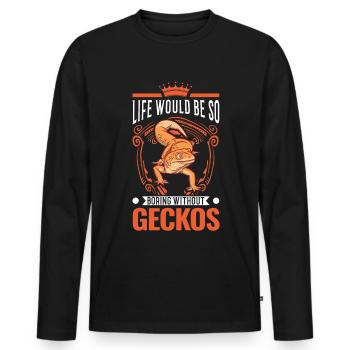 Life would be so boring without Geckos - Männer Premium Bio Langarmshirt - Schwarz - Vorne - Nico (187cm)