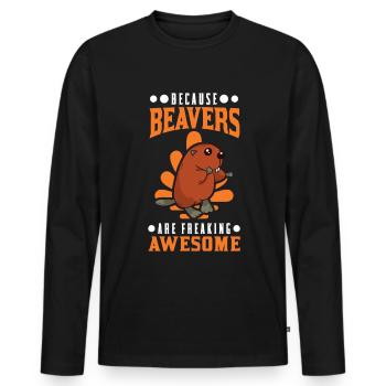 Because Beavers are freaking awesome Biber - Männer Premium Bio Langarmshirt - Schwarz - Vorne - Nico (187cm)