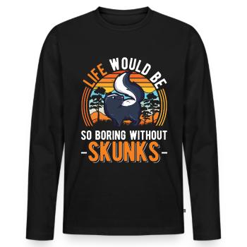 La vie serait si ennuyeuse sans Skunks Skunk - T-shirt manches longues Premium bio Homme - noir - Devant - Nico (187cm)