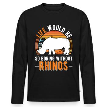 Life would be so boring without Rhinos Nashorn - Männer Premium Bio Langarmshirt - Schwarz - Vorne - Nico (187cm)