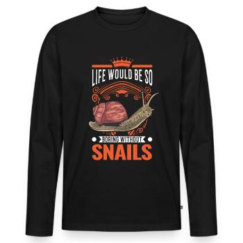 La vie serait si ennuyeuse sans Snails Snail - T-shirt manches longues Premium bio Homme - noir - Devant - Nico (187cm)