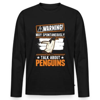 Warnung Pinguin Penguin Kaiserpinguin - Männer Premium Bio Langarmshirt - Schwarz - Vorne - Nico (187cm)