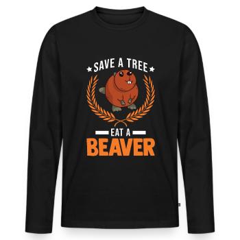 Save a tree eat a beaver beaver dam beaver - Men's Premium Organic Long Sleeve Shirt - black - Front - Nico (187cm)