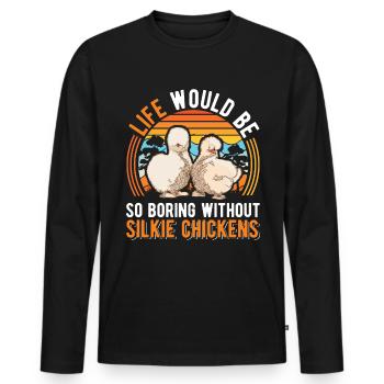 La vie serait si ennuyeuse sans Silkie Chickens - T-shirt manches longues Premium bio Homme - noir - Devant - Nico (187cm)