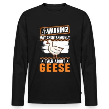 Warning Goose Goose Gift Goose Breeder - Men's Premium Organic Long Sleeve Shirt - black - Front - Nico (187cm)