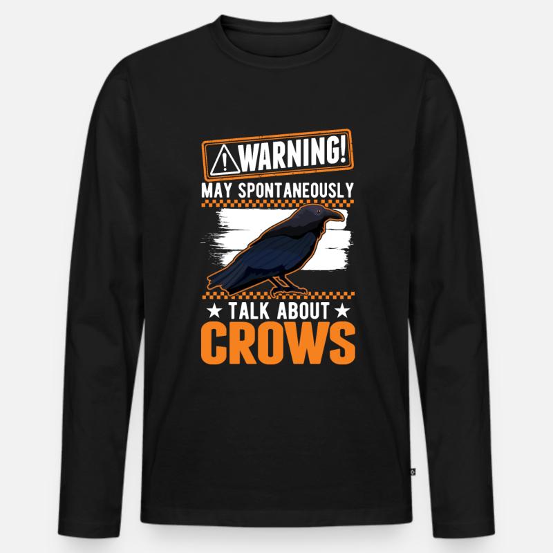 Warnung Krähe Geschenk Rabe Rabenkrähe - Männer Premium Bio Langarmshirt - Schwarz