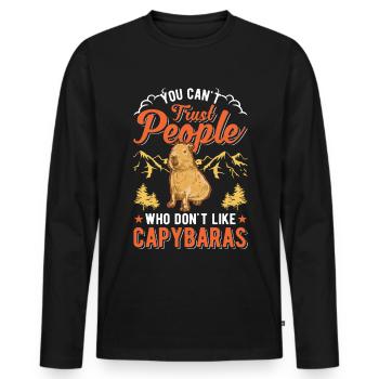 You can't trust people who don't like Capybaras - Männer Premium Bio Langarmshirt - Schwarz - Vorne - Nico (187cm)