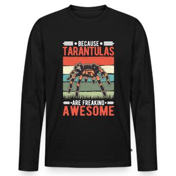 Because Tarantulas are freaking awesome Tarantel - Männer Premium Bio Langarmshirt - Schwarz - Vorne - Nico (187cm)