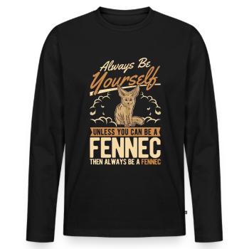 Always be yourses Fennec Wüstenfuchs Fennek - Männer Premium Bio Langarmshirt - Schwarz - Vorne - Nico (187cm)