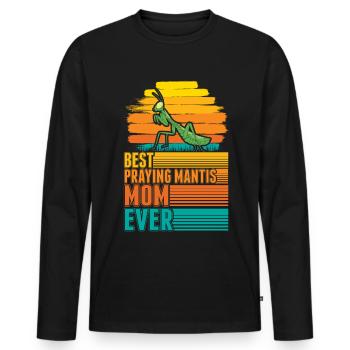 Best Praying Mantis Mom Ever Gottesanbeterin Mama - Men's Premium Organic Long Sleeve Shirt - black - Front - Nico (187cm)