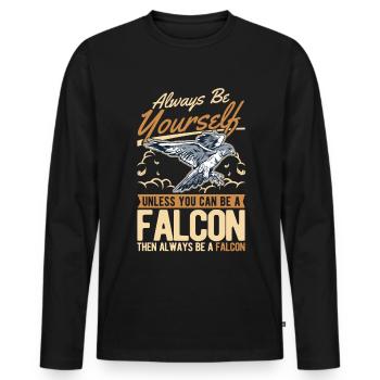 Always be yourself Falcon Falknerei Falke - Men's Premium Organic Long Sleeve Shirt - black - Front - Nico (187cm)