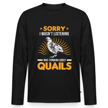 Warning quail quail breeding quail breeder - Men's Premium Organic Long Sleeve Shirt - black - Front - Nico (187cm)