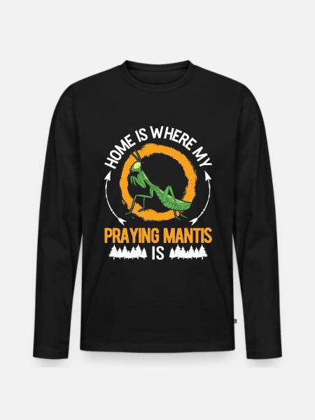 Gottesanbeterin Zuhause Mantis Fangschrecke - Männer Premium Bio Langarmshirt - Schwarz