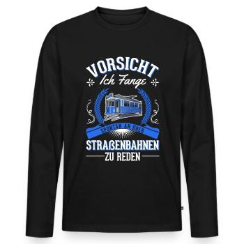 Straßenbahn Geschenk Straßenbahnfahrer Tram S-Bahn - Männer Premium Bio Langarmshirt - Schwarz - Vorne - Nico (187cm)