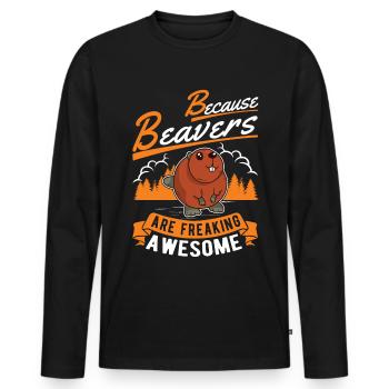 Because Beavers are freaking awesome Biber - Männer Premium Bio Langarmshirt - Schwarz - Vorne - Nico (187cm)