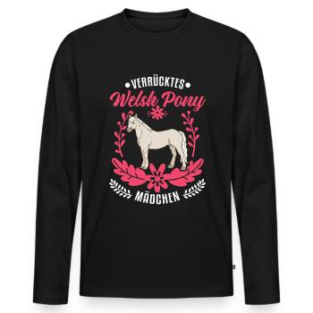 Verrücktes Welsh Pony Mädchen - Männer Premium Bio Langarmshirt - Schwarz - Vorne - Nico (187cm)
