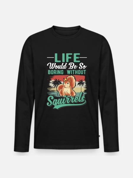 Eichhörnchen Geschenk Squirrel Grauhörnchen - Männer Premium Bio Langarmshirt - Schwarz