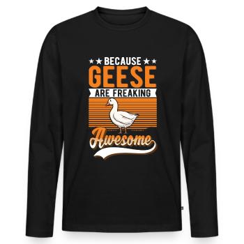 Because Geese are freaking awesome Gans - Männer Premium Bio Langarmshirt - Schwarz - Vorne - Nico (187cm)