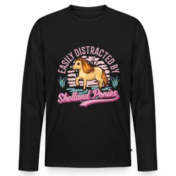 Easily distracted by Shetland Ponies Shetty - Männer Premium Bio Langarmshirt - Schwarz - Vorne - Nico (187cm)