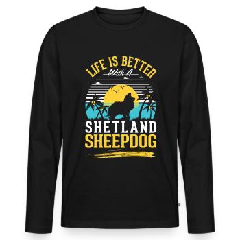 das Leben ist besser mit einem Shetland Sheepdog - Männer Premium Bio Langarmshirt - Schwarz - Vorne - Nico (187cm)