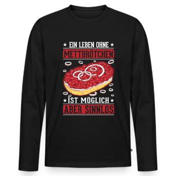 Mettbrötchen Liebhaber Mett Hackepeter - Männer Premium Bio Langarmshirt - Schwarz - Vorne - Nico (187cm)