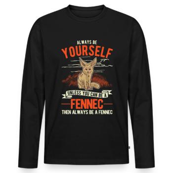Always be yourses Fennec Wüstenfuchs Fennek - Männer Premium Bio Langarmshirt - Schwarz - Vorne - Nico (187cm)