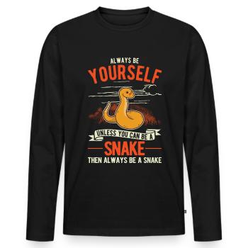 Always Be Yourself Snake Schlange - Men's Premium Organic Long Sleeve Shirt - black - Front - Nico (187cm)