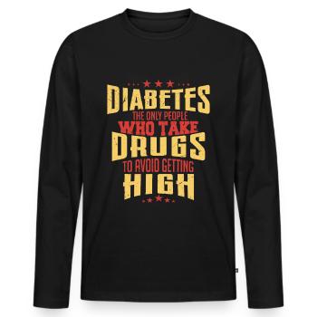 diabetes the only people who take drugs - T-shirt manches longues Premium bio Homme - noir - Devant - Nico (187cm)