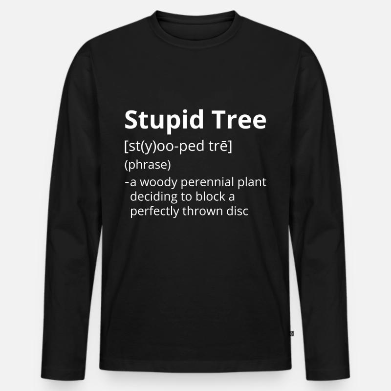 Stupid Tree Definition Description - Männer Premium Bio Langarmshirt - Schwarz