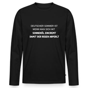 Regen Witzig Spruch Humor Ironie Sommer - Männer Premium Bio Langarmshirt - Schwarz - Vorne - Nico (187cm)