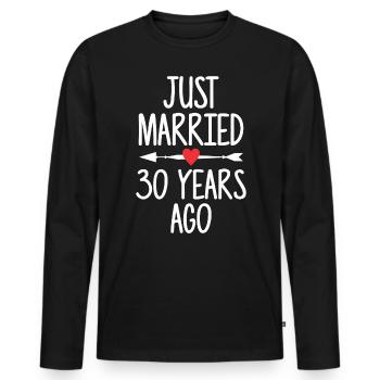 Just Married 30 Years Ago 30th Wedding Anniversary - Men's Premium Organic Long Sleeve Shirt - black - Front - Nico (187cm)