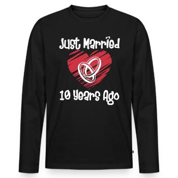Just Married 10 Years Ago 10th Wedding Anniversary - Männer Premium Bio Langarmshirt - Schwarz - Vorne - Nico (187cm)