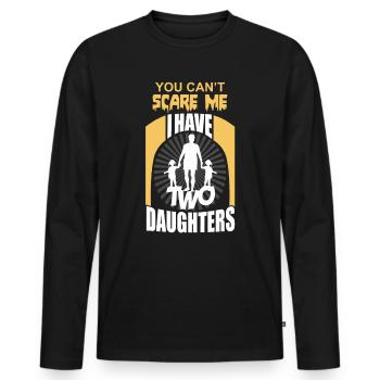 VOUS POUVEZ ME SCARER J’AI DEUX FILLES! - T-shirt manches longues Premium bio Homme - noir - Devant - Nico (187cm)