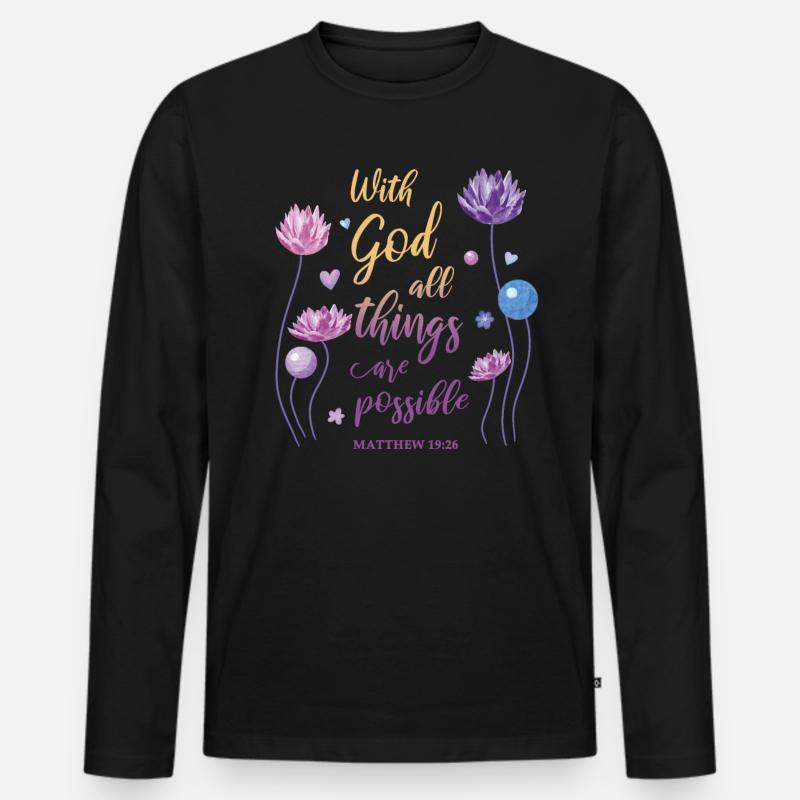 Religiöses Zitat Christlich Geschenk - Männer Premium Bio Langarmshirt - Schwarz