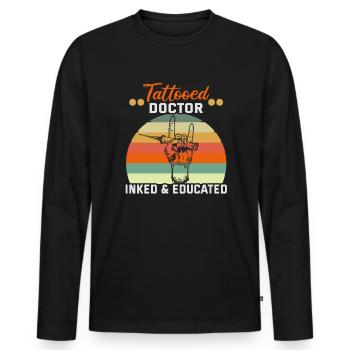 Doktor Medizin Tattooed Doctor Inked & Educated - Männer Premium Bio Langarmshirt - Schwarz - Vorne - Nico (187cm)
